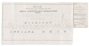 (OHIO/MICHIGAN BOUNDARY DISPUTE.) Irwin, Jason R., draughtsman. Ohio Boundary no. 2. Map exhibiting the positions occupied